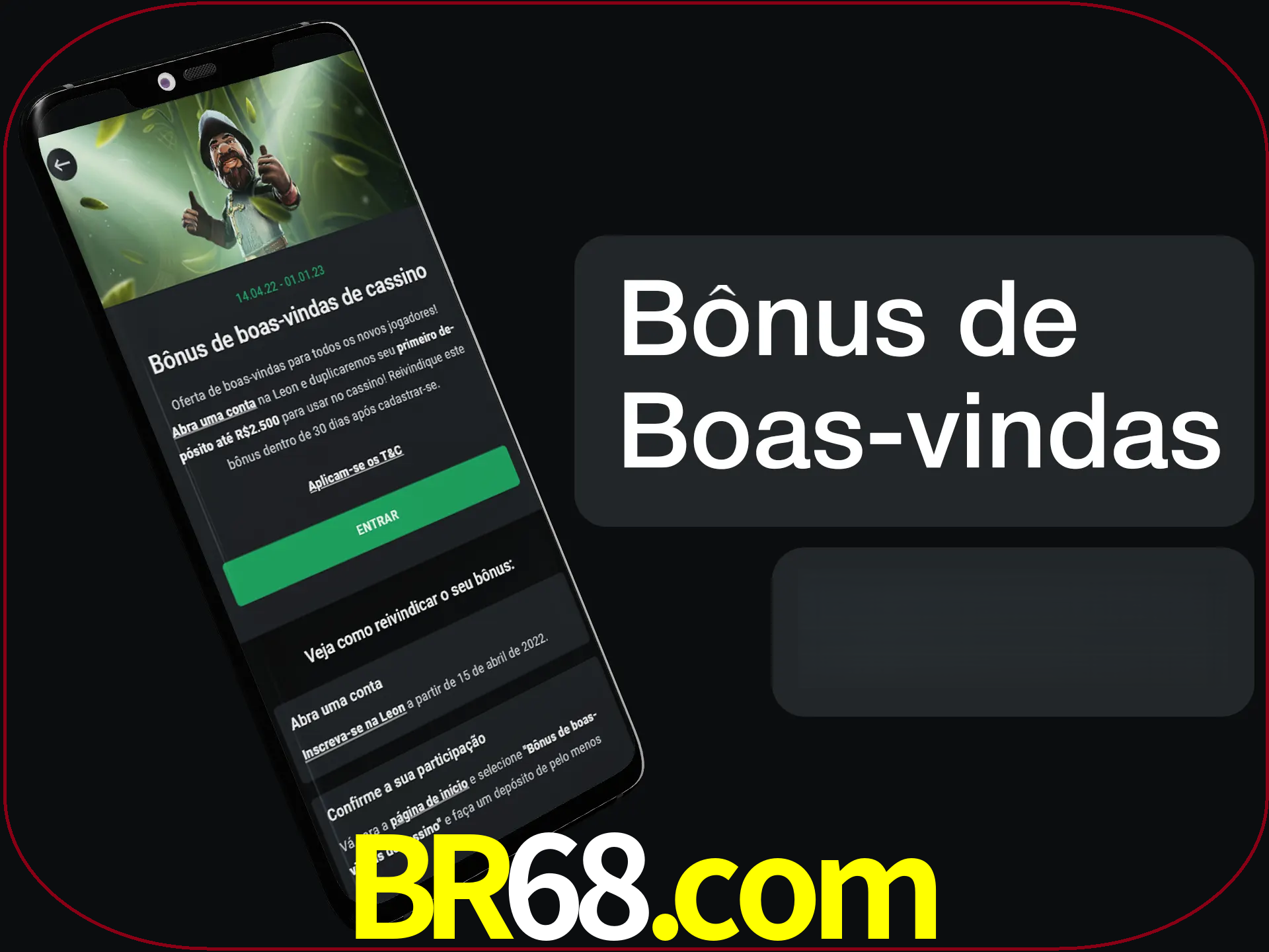 Não se esqueça de usar o bônus de boas-vindas.